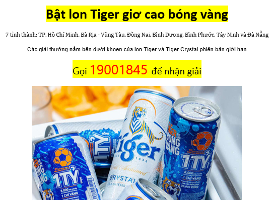Hướng dẫn đổi quà uống bia lon Tiger (trúng vàng, thẻ cào)